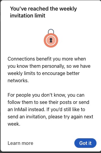 You've reached the weekly invitation limit
